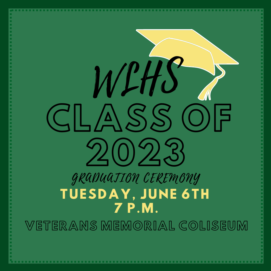 WLHS Class of 2023 Graduation Information